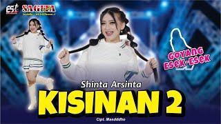 Shinta Arsinta - Kisinan 2  Goyang Esek Esek  Dangdut Official Music Video