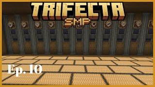 Trifecta SMP - Ep10 Organization & Cleaning up