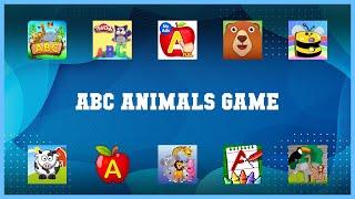 Popular 10 Abc Animals Game Android Apps