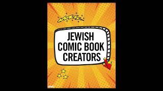 Jewish Comic Book Creators 