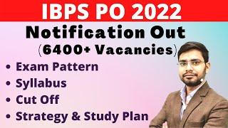 IBPS PO 2022 Notification Out  Syllabus  Cut Off  Exam Pattern Vacancies