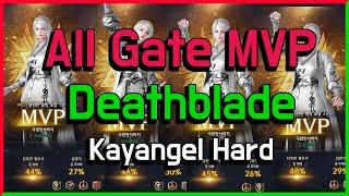 All gate MVP Deathblade│Kayangel Hard