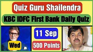 KBC 11 September 2024 OFFLINE QUIZ ANSWERS  KBC IDFC First Bank Daily Quiz Answer 11 September 2024