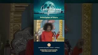 Principles of Guru  Guru Purnima  #shorts #srisathyasai #gurupurnima #guru