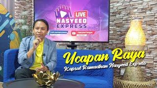 Ucapan Raya Kapsul Ramadhan Nasyeed Express