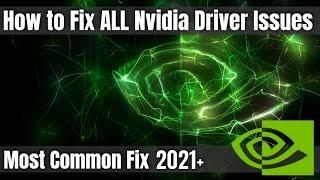 How to Fix ALL Nvidia Driver Issues - The Most Common Fix 2024