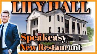 Lily Hall Grand Opening - New Restaurant  Bar & Speakeasy  Boutique Lodging in Pensacola Florida