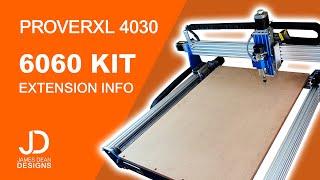 6060 extension information for the PROVerXL 4030  CNC from Sainsmart Genmitsu