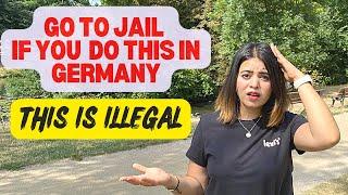 Illegal Things in Germany  Things not to do in Germany  German Laws