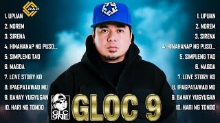 Best Songs Of Gloc-9  Gloc-9 Greatest Hits Rap Songs Tagalog  Flow G Skusta Clee