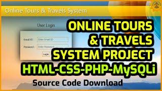 Online Tours and Travels Project in PHP  Tours and Travels Website Project in HTML CSS PHP MySQLi