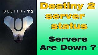 Destiny 2 server status Destiny servers down error code anteater Destiny 2 error code guitar