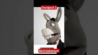Deadpool 2 - Beni Kıskanıyor Part 1 #eşshake #shortsvideo