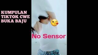 Kumpulan Tiktok Cwe Buka Baju