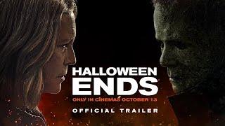 Halloween Ends  The Final Trailer