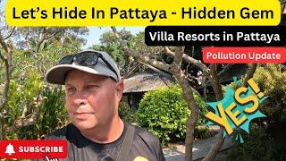 Hidden Gem in Pattaya - Well Priced Villa Resorts Close to the Action but Tranquil 