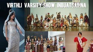 MZU VIRTHLI VARSITY SHOW INBUATSAIHNA VLOG My Pov