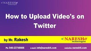 How to Upload Videos on Twitter  Digital Marketing Tips and Tricks  by Mr.Rakesh