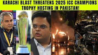 Viral Karachi blast derail Pakistan’s hosting of the ICC Champions Trophy 2025 Who will host next?