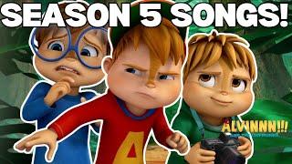 EVERY Song From ALVINNN AND THE CHIPMUNKS Season 5 ️  Pt. 2