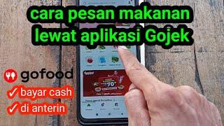 Cara pesan makanan lewat aplikasi Gojek untuk pemula