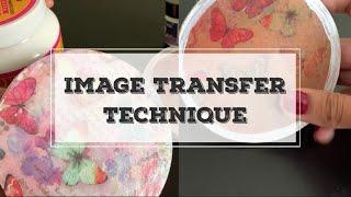 IMAGE TRANSFER Technique  Art & Craft  Varnish &  Deco Magic Glue