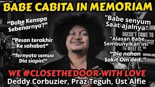 BABE CABITA PESAN TERAKHIR... Selamat Jalan Babe. - CLOSETHEDOOR - Podcast