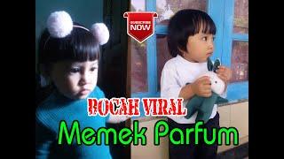 Bocah viral memek parfum