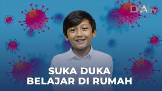 Suka Duka Belajar di Rumah