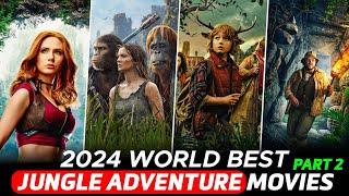 Top 8 New Jungle Adventure Hollywood Movies in Hindi dubbed  2024 Hollywood Movies in Hindi Dubbed