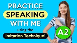 A2 Imitation Lesson  English Speaking Practice