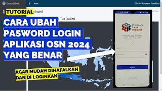 CARA UBAH PASWORD LOGIN APLIKASI OSN 2024