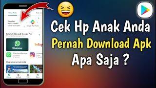 Cara Mengetahui Aplikasi Apa Saja Yang Pernah Di Download Di HP Android