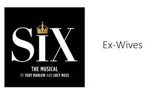 Ex Wives Lyrics Video SIX