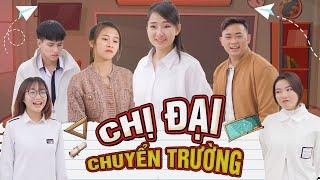 CHỊ ĐẠI CHUYỂN TRƯỜNG  BỘ TỨ QUỶ SỨ TẬP 44  PHIM HỌC ĐƯỜNG HÀI HƯỚC GÃY SCHOOL