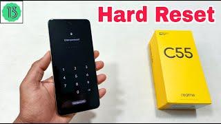 Realme C55 Hard Reset  Realme RMX3710 Pattern Lock Remove Without Pc Android 13  Password Forgot