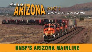 Across Arizona Part 1 BNSFS ARIZONA MAIN LINE