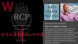 Rhodes Center Podcast Populism or Anti-System Politics?