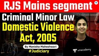 RJS Mains Cr. Minor Laws DV Act  Manisha Maheshwari  Unacademy Linking Laws