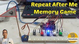 Repeat After Me Game  Memory Game Using Arduino  LED Memory Game
