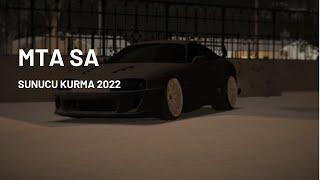 Mta San Andreas Sunucu Kurma 2022 