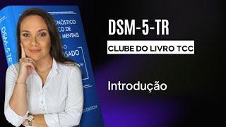 Clube do Livro - DSM-5-TR - Introdução