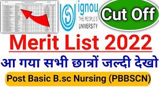 ignou post basic bsc nursing merit list 2022  ignou pbsc merit list 2022 ignou pb bsc cut off 2022