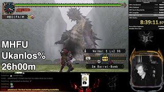 *Old PB* MHFU Any%  Ukanlos% Speedrun by Deathstarke 26h00m IGT