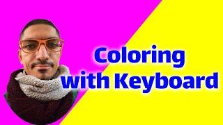 Coloring with Keyboard in Photoshop