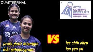 jesita miantorof. setianingrum ina vs lee chih chen yen yu tpe  QF kaohsiung master 2024