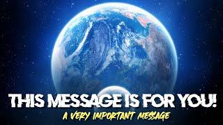 The Universe Has a Message FOR YOU you are meant to watch this