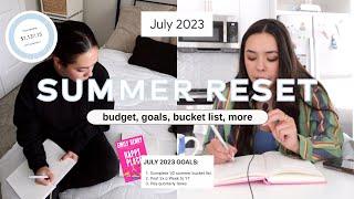 JULY MONTHLY RESET goals bucket list budget etc