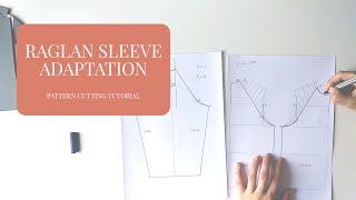 Pattern cutting tutorial - raglan sleeve adaptation