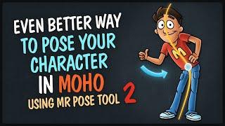 Even better way to pose a character in Moho with MR Pose Tool 2